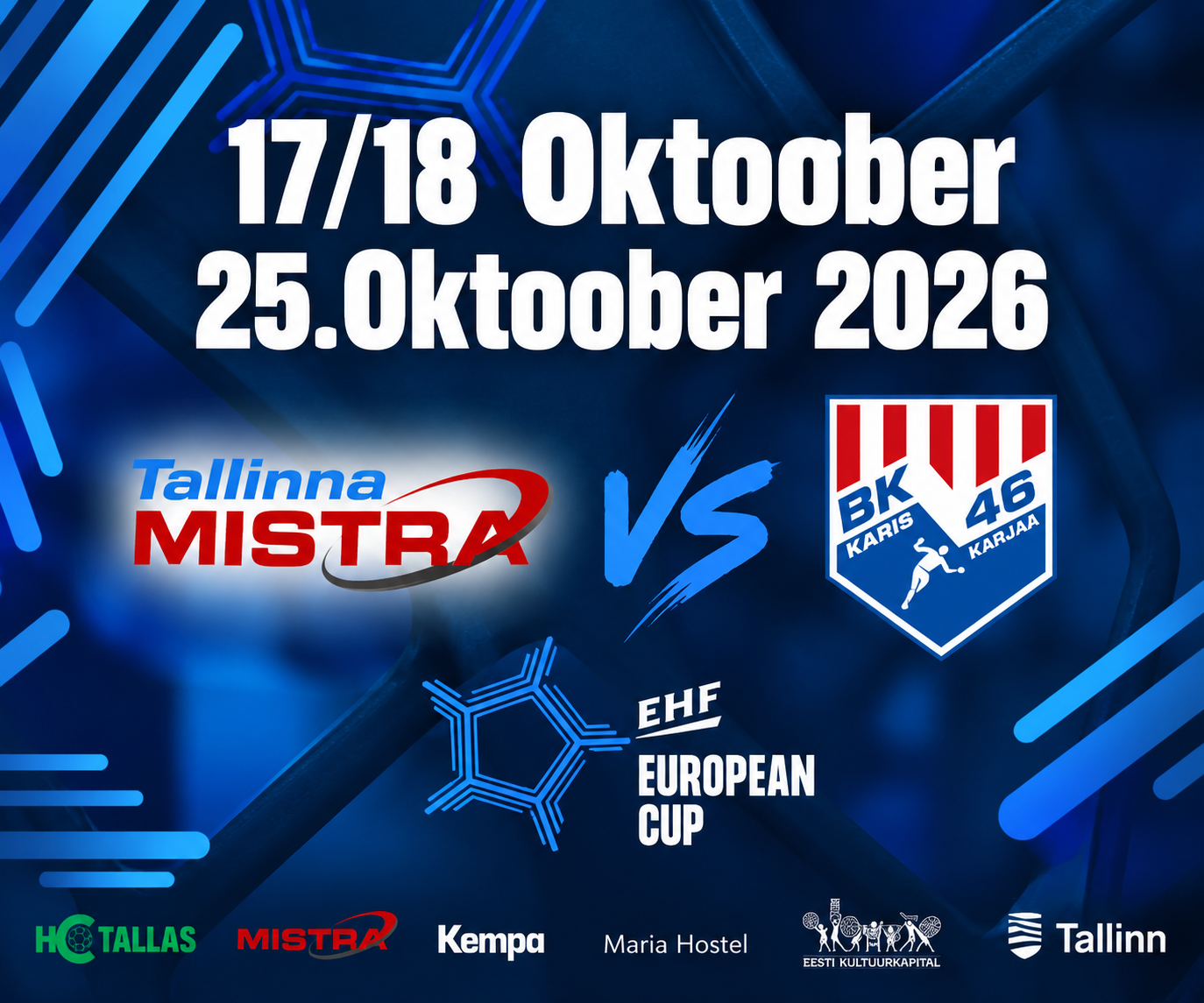 Tallinna Mistra vastaseks EHF European Cupi teises ringis BK-46 Karjaa.